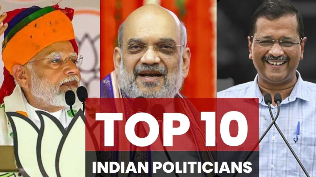 Top 10 Best Indian Politicians in 2024